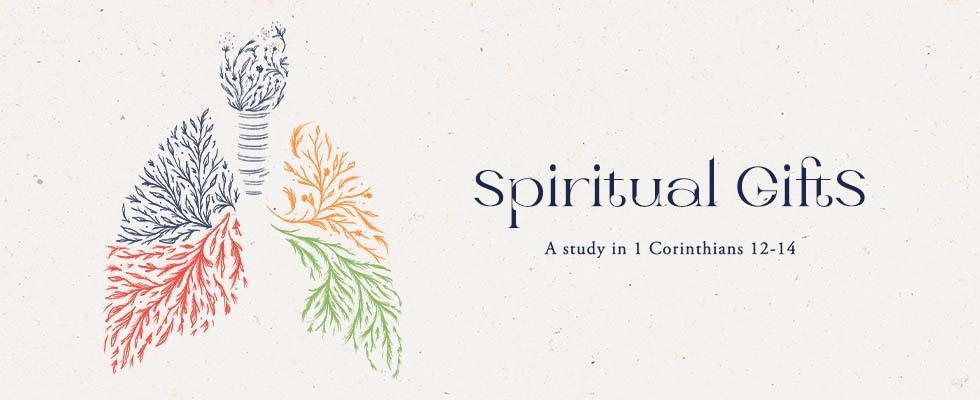 Spiritual Gift Series - Fall 2021